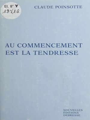 cover image of Au commencement est la tendresse